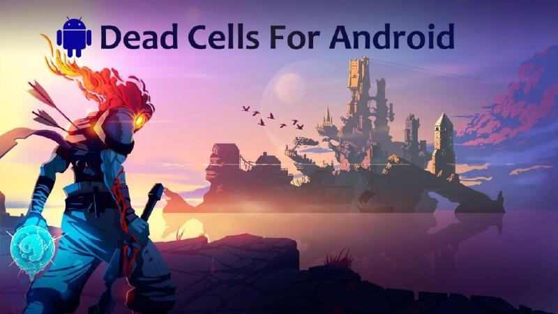Dead Cells Android