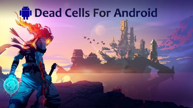 Dead Cells Android